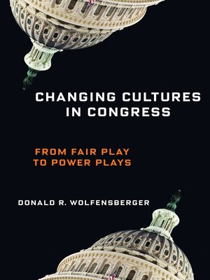 cover image of Changing Cultures in Congress